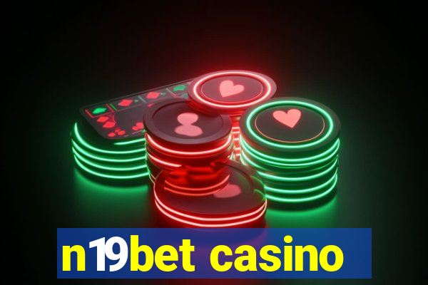 n19bet casino